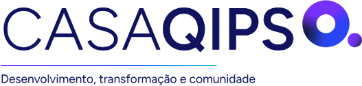 CASAQIPS — Desenvolvimento, transformação e comunidade